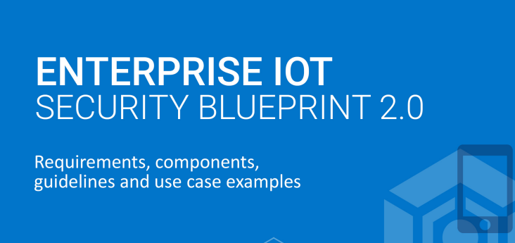 Enterprise IoT Security Blueprint 2.0